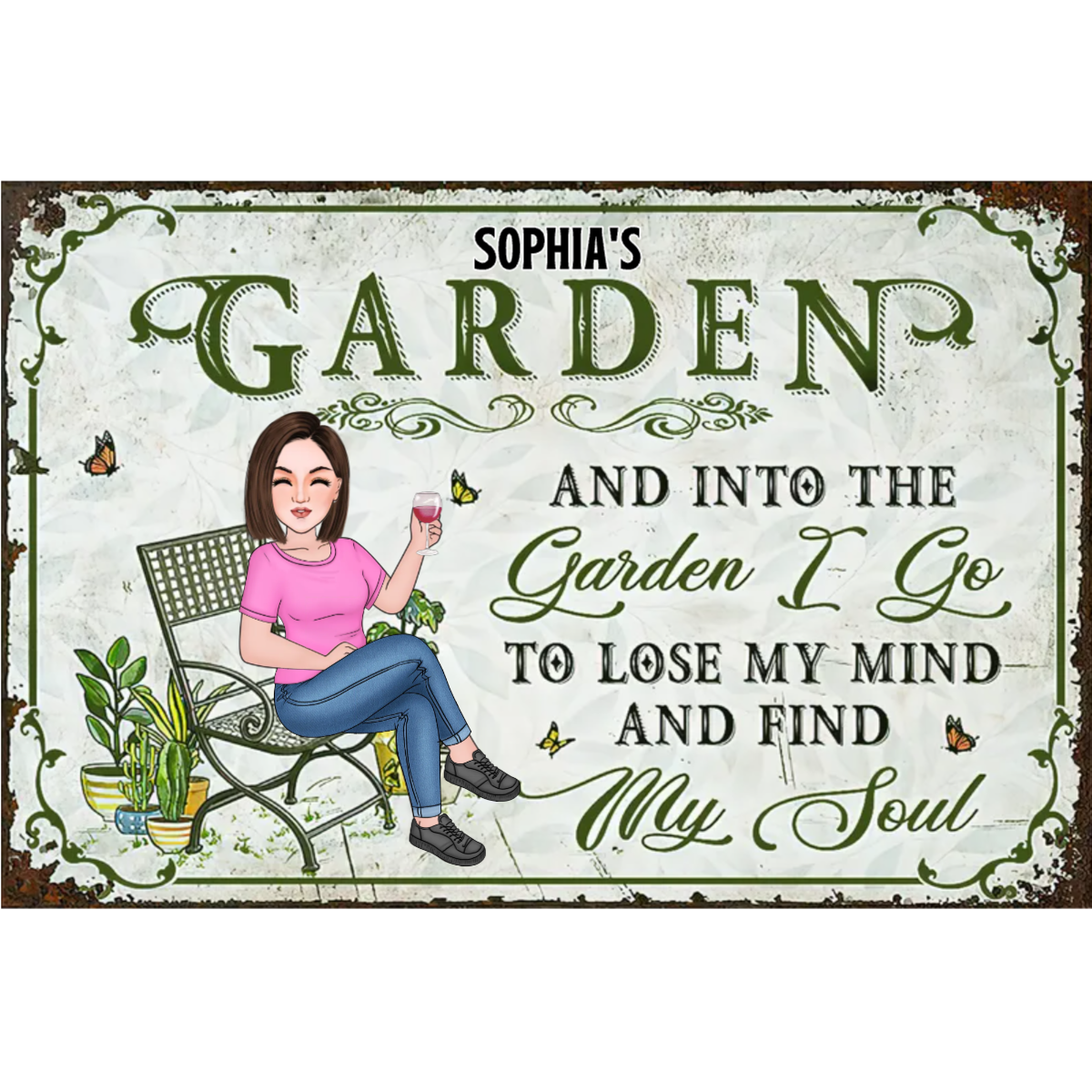 Into the Garden II go to lose my mind & find my spirit| Personalized Classic Metal Sign, White