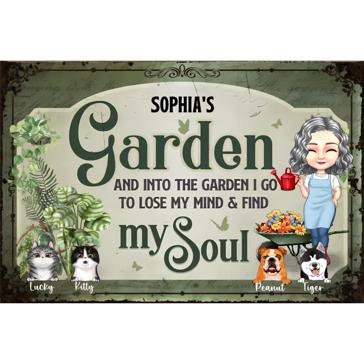 Into the Garden I go to lose my mind & find my spirit| Personalized Classic Metal Sign, White