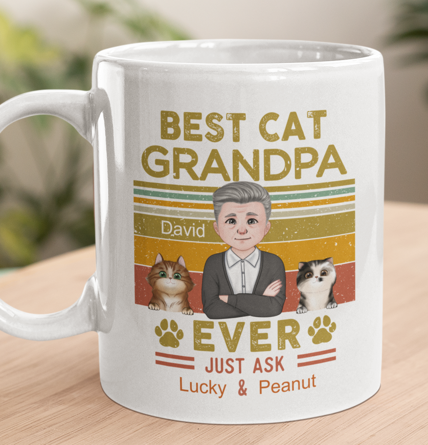 Best Cat Grandpa Ever Just Ask - Cat Lover - Personalized Mug