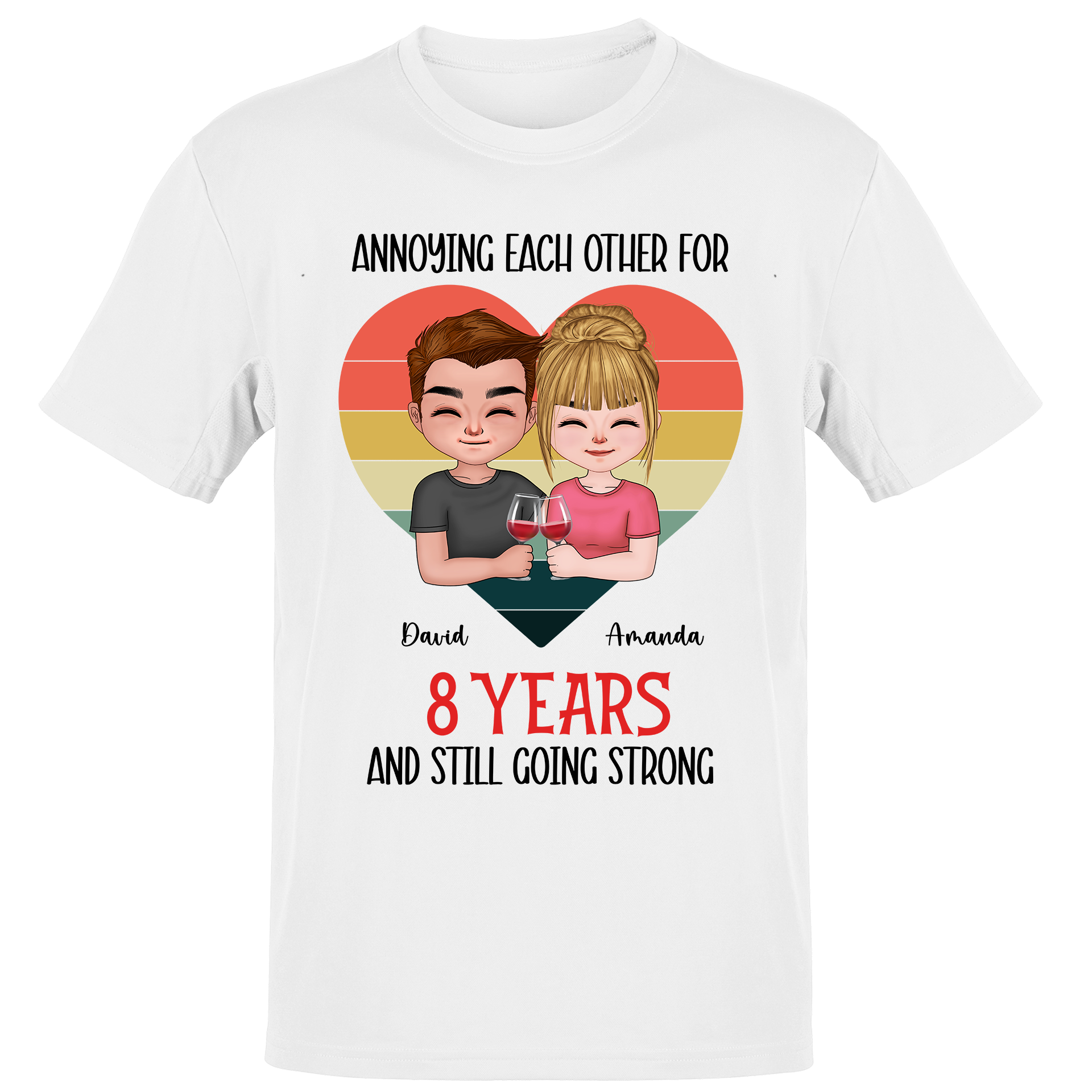 Annoying each other and still going strong - Couple - Personalized T-Shirt