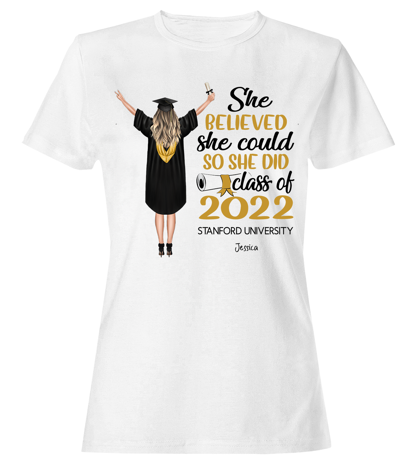 She believed she could so she did class of 2022 - Graduation - Personalized T-Shirt